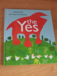 Front cover of 'the yes'