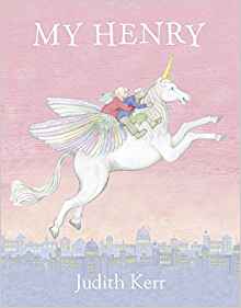 The cover of My Henry by Judith Kerr