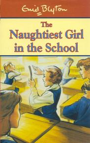 The Naughtiest Girl In The School by Enid Blyton front cover