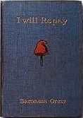 I Will Repay by Emmuska&nbsp;D’Orczy