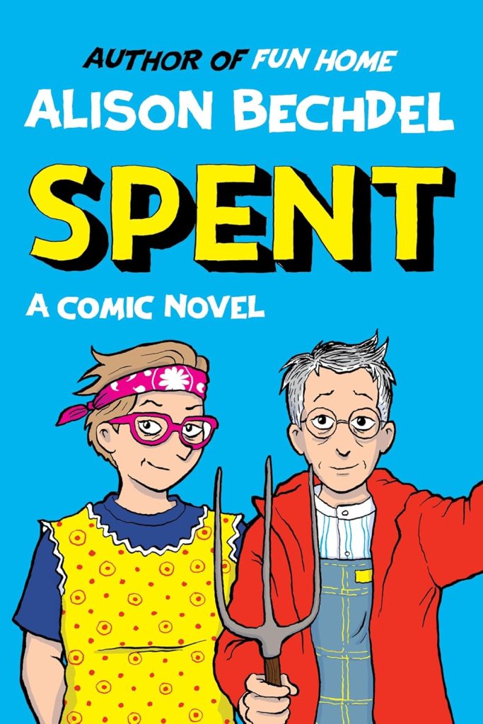 Spent graphic novel cover, Alison Bechdel, queer fiction, Dykes to Watch Out For.