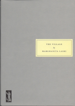 A copy of The Village by Marghanita Laski