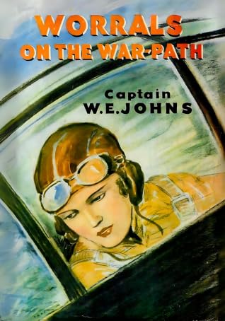 Worrals on the War-Path by Captain W. E.&nbsp;Johns