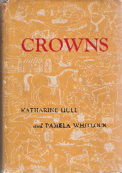 Crowns by Katharine Hull and Pamela Whitlock