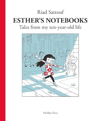The cover of Esther's Notebooks by Riad Sattouf